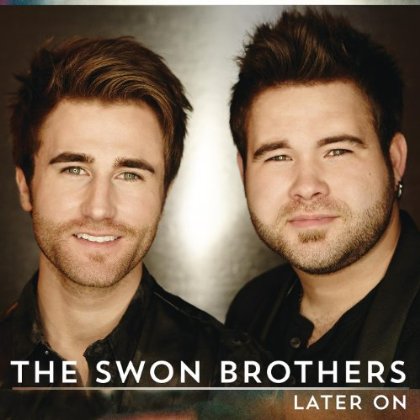 Swon Brothers-Later On-Cover Art
