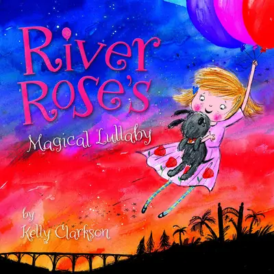 kellyclarkson-riverrosesmagicallullaby