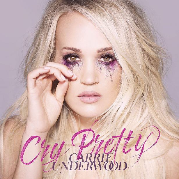 Carrie Underwood Cry Pretty Album Cover