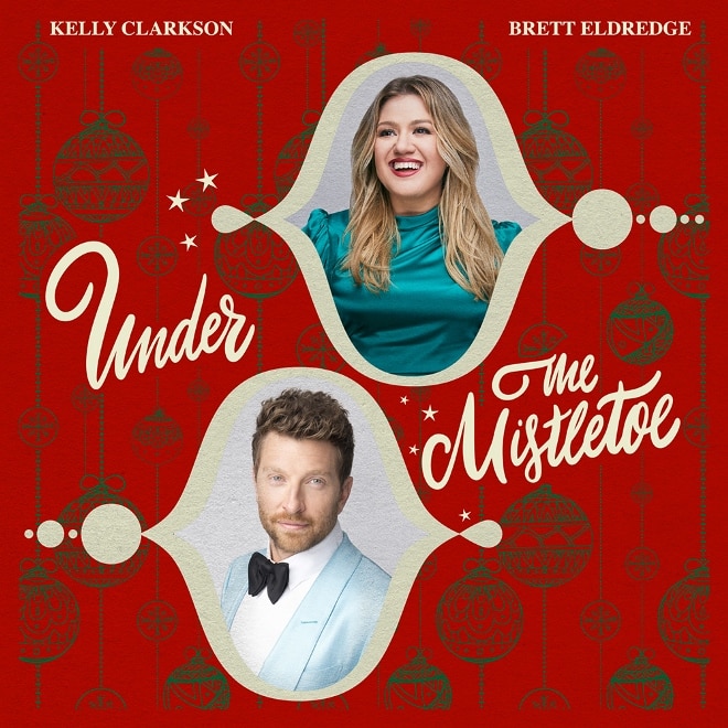 Kelly Clarkson Brett Eldredge Under the Mistletoe
